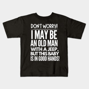 Never underestimate an old man with a jeep Kids T-Shirt